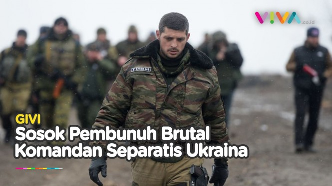 Komandan Separatis Ukraina yang Dijuluki 'Pembunuh Brutal'