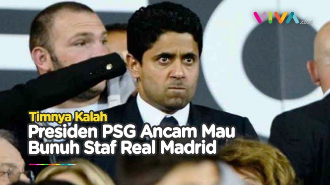 KACAU! Bos PSG Ngamuk Sampai Pengen Bunuh Staf Real Madrid