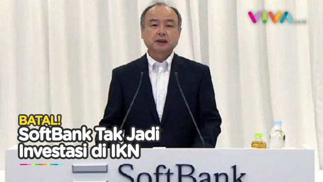 SoftBank Batal Investasi USD 100 Miliar, Gimana Nasib IKN?