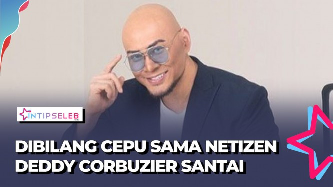 Kasihan Deddy Corbuzier Dibilang CEPU