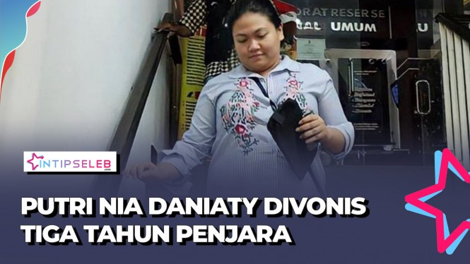 Putri Nia Daniaty Divonis 3 Tahun Penjara Kasus Penipuan