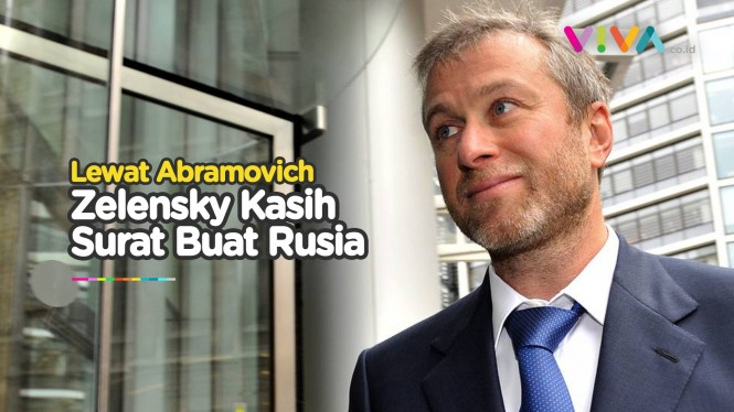 Isi 'Surat Rahasia' dari Abramovich yang Bikin Rusia Murka