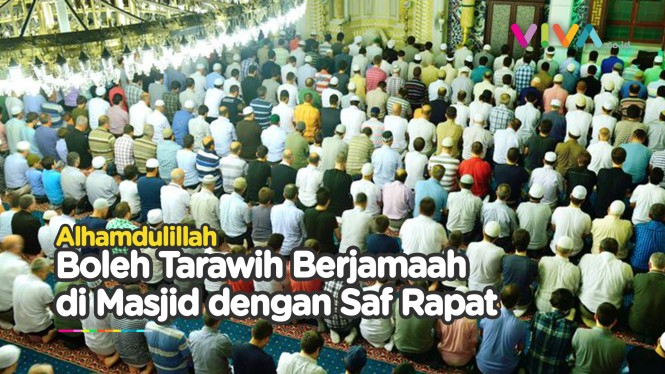 Mulai Hari Ini Dibolehkan Tarawih Berjamaah di Masjid