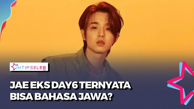 Jae Eks DAY6 Bisa Bahasa Jawa dan Paham Bahasa Indonesia?
