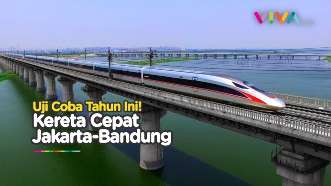 Kereta Cepat Jakarta-Bandung Mulai Uji Coba Tahun 2022