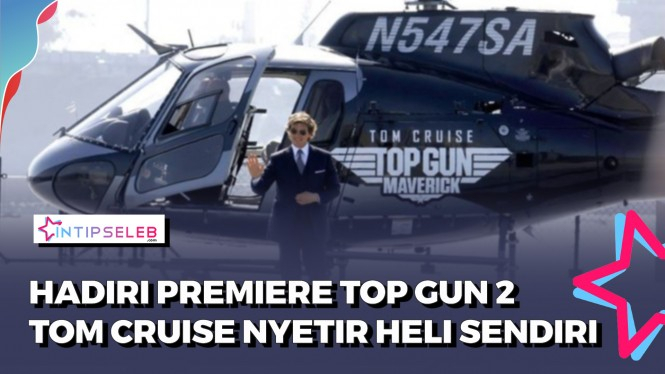 Tom Cruise Kendarai Helikopter untuk Hadiri Premiere Top Gun