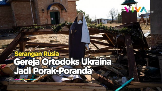 Kena Amuk Rusia, Gereja Ortodoks di Ukraina Jadi Puing-puing