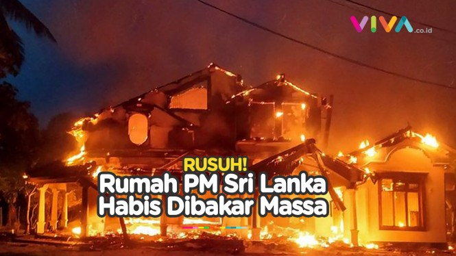Rumah dan Mobil PM Sri Lanka Dibakar Massa
