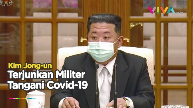 Covid-19 di Korut Menggila, Kim Jong-un Terjunkan Militer