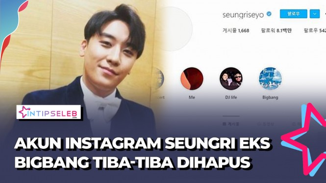 Akun Seungri Dihapus Instagram, Gegara Skandal?