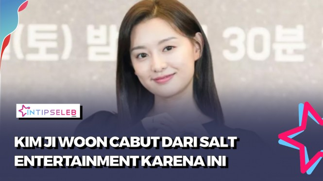 Kim Ji Won Hengkang dari Salt Entertainment, Kenapa?