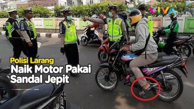 Naik Motor Pakai Sendal Jepit Bakal Ditilang, Beneran