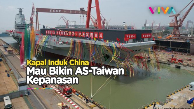 Di Balik Kapal Induk Ke-3 China, Taiwan Dibikin Was-was