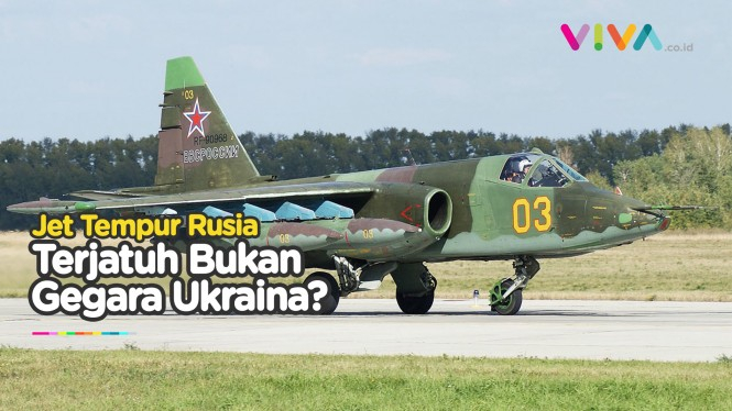 2 Jet Tempurnya Jatuh, Kenapa Rusia Tak Salahkan Ukraina?