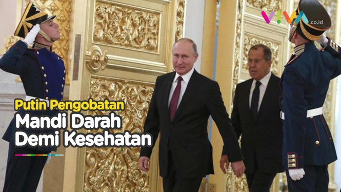 Sakit Kronis, Putin Ritual Mandi Darah Demi Umur Panjang