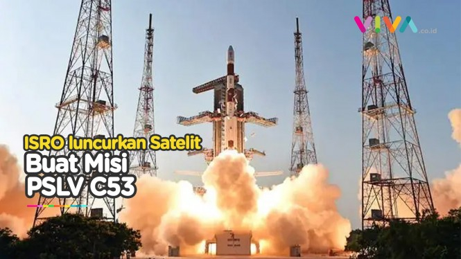 ISRO Luncurkan Misi PSLV-C53 Dengan Satelit Singapura