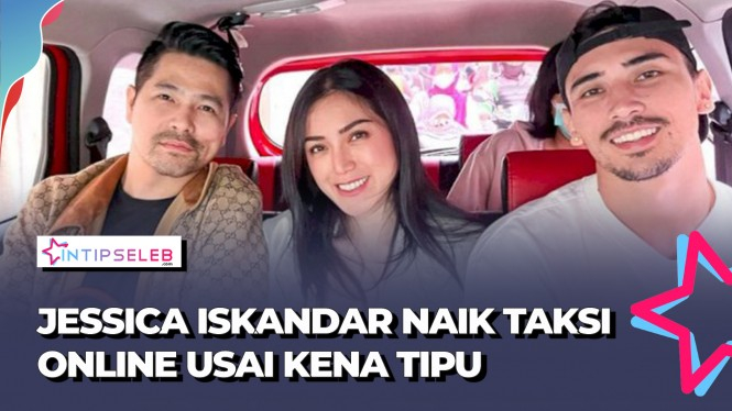 Cerita Jessica Iskandar Terpaksa Patungan Naik Taksi Online