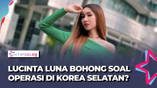 Netizen Temukan Bukti Lucinta Luna Bohong Soal Lokasi Oplas