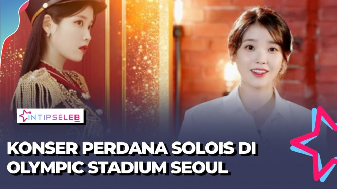 IU Solois Wanita Pertama Konser di Olympic Stadium Seoul