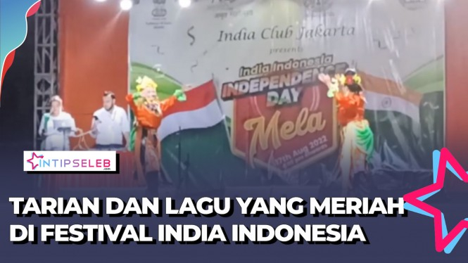 Lagu dan Tarian India Guncang Festival India Indonesia