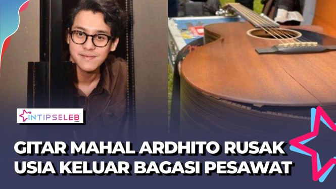 Gitar Ardhito Pramono Hancur, Dibanting Petugas Bandara?
