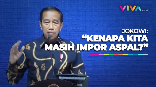 Jokowi: Ini Apa-apaan Aspal Kita Punya Malah Impor