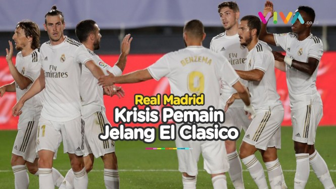 Real Madrid Dihantui Kabar Buruk Jelang Laga El Clasico