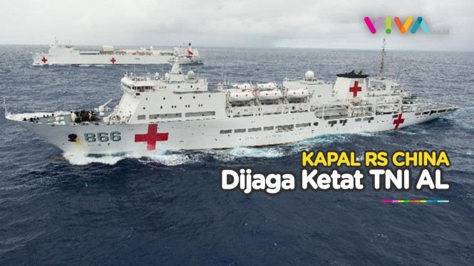 Kapal RS Militer China Masuki Jakarta, Mau Ngapain?