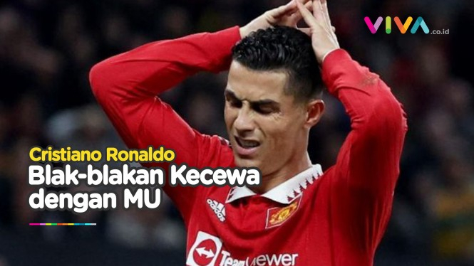 Curhat Ronaldo, Dikhianati dan Dipaksa Angkat Kaki dari MU