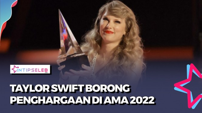 Taylor Swift Sapu Bersih American Music Award 2022