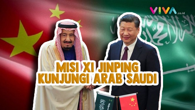 Xi JInping ke Arab Saudi di Tengah Ketegangan dengan AS