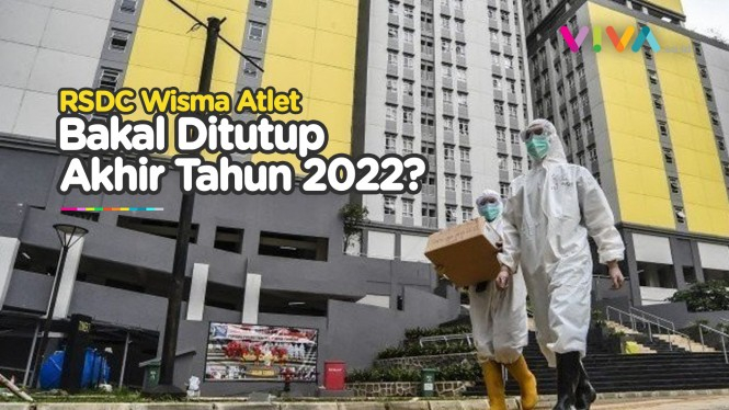 Covid-19 Turun, Tower Wisma Atlet Ditutup Akhir 2022?