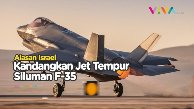 Israel 'Kerangkeng' Jet Tempur Siluman F-35, Ada Apa? - Vlix.id