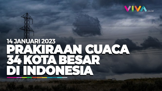 Prakiraan Cuaca 34 Kota Besar di Indonesia 14 Januari 2023