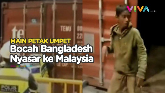 Main Petak Umpet, Bocah Bangladesh Tiba-tiba di Malaysia