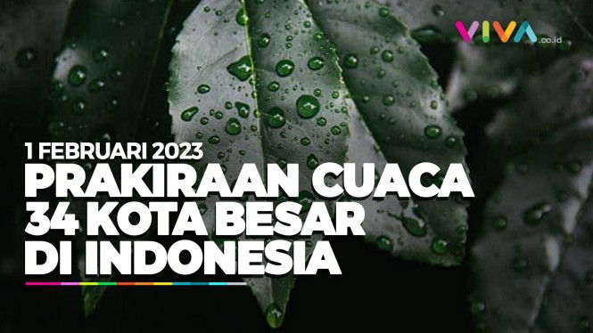 Prakiraan Cuaca 34 Kota Besar di Indonesia 1 Februari 2023