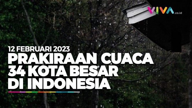 Prakiraan Cuaca 34 Kota Besar di Indonesia 12 Februari 2023
