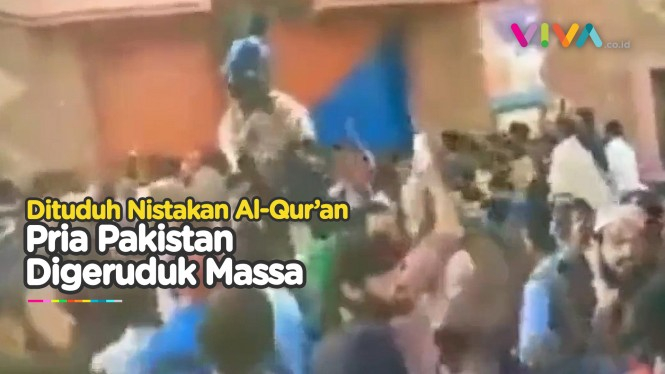 Massa di Pakistan Ngamuk, Penghina Al-Quran Tewas Mengerikan