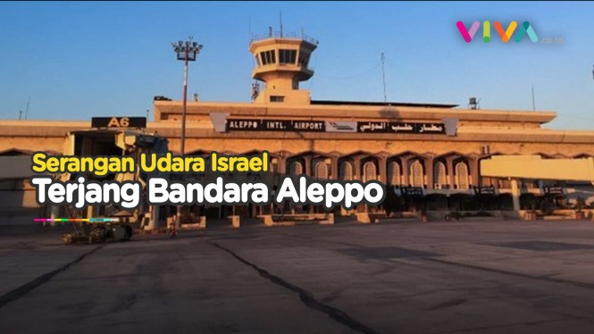 Israel Gempur Bandara Aleppo di Suriah