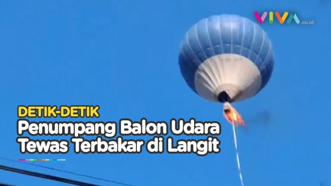 Dua Orang Tewas Melepuh di Atas Balon Udara yang Berapi-api