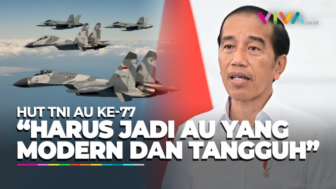 Sambutan Lengkap Jokowi Dalam HUT ke-77 TNI AU