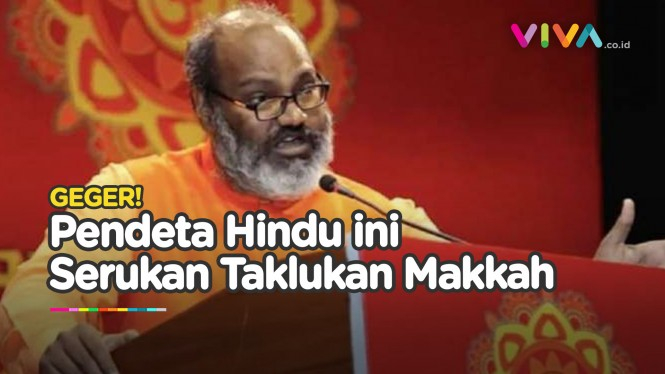 Pendeta Hindu Serukan Angkat Senjata Taklukan Makkah
