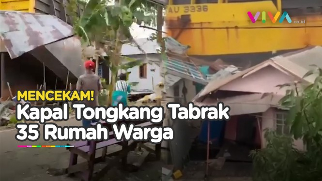 DETIK-DETIK Dua Kapal Tongkang Tabrak 35 Rumah Warga Kalsel