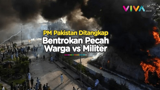 PM Ditangkap, Gas Air Mana Hujani Amukan Warga Pakistan