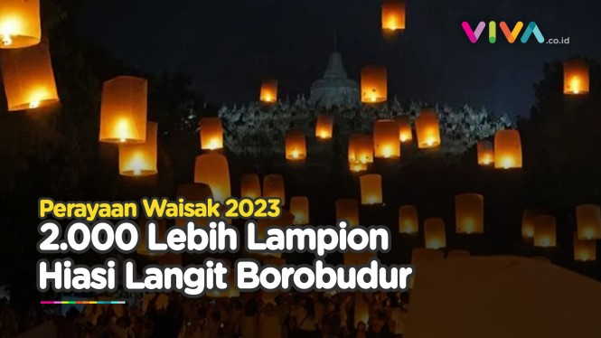 Ribuan Lampion di Candi Borobudur Tutup Rangkaian Waisak