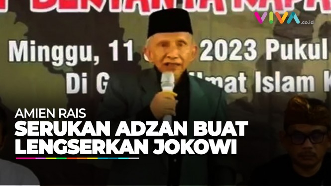 Amien Rais Kumandangkan Adzan Baru untuk Lengserkan Jokowi