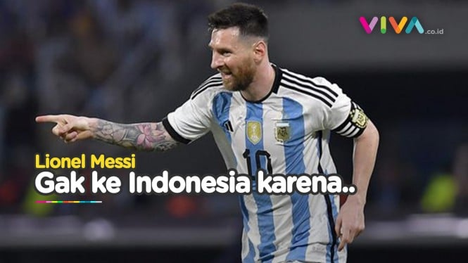 Lionel Messi Bocorkan Alasan Tak Datang ke Indonesia