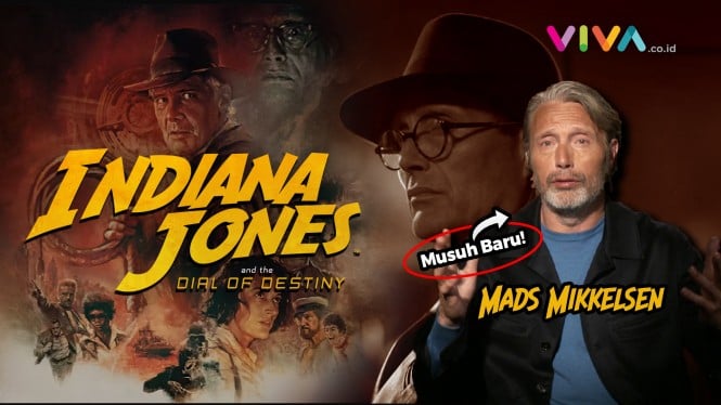 Mads Mikkelsen dari Penggemar Jadi Musuh di Indiana Jones 5