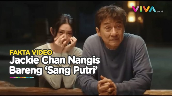 Fakta Miris Video Jackie Chan Nangis Bareng 'Sang Putri'