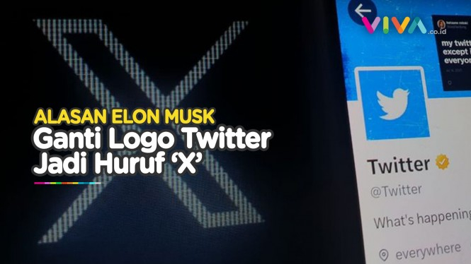 Bye Burung Twitter, Elon Musk Ganti Logo dan Nama Twitter